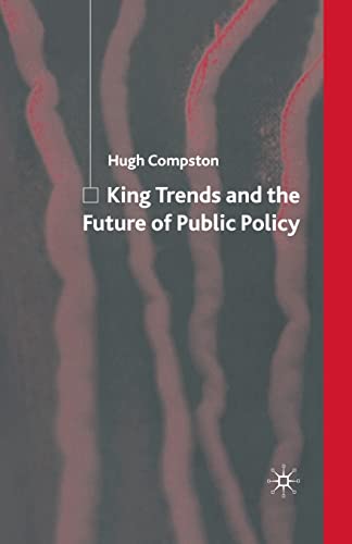 9781349541683: King Trends and the Future of Public Policy