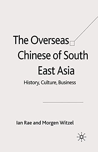 Stock image for The Overseas Chinese of South East Asia: History, Culture, Business for sale by Lucky's Textbooks