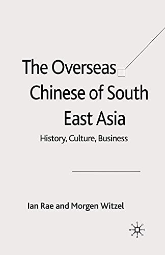 Stock image for The Overseas Chinese of South East Asia : History, Culture, Business for sale by Blackwell's