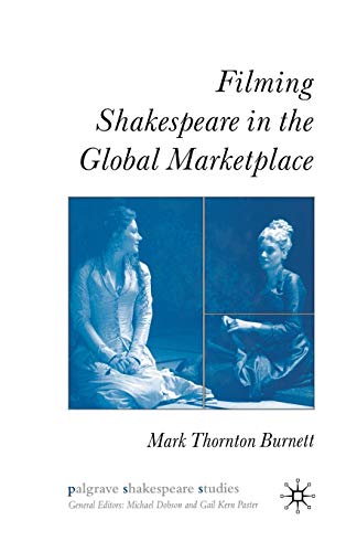 Imagen de archivo de Filming Shakespeare in the Global Marketplace (Palgrave Shakespeare Studies) a la venta por Chiron Media