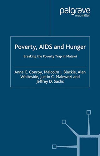 9781349546909: Poverty, AIDS and Hunger: Breaking the Poverty Trap in Malawi
