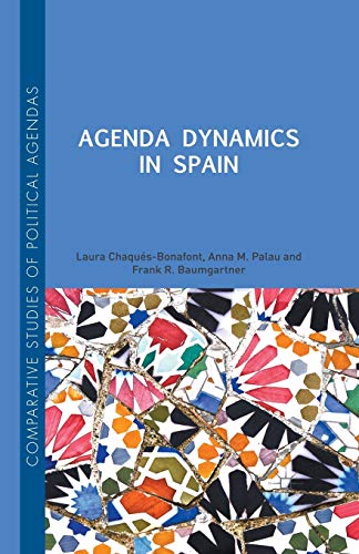 Stock image for Agenda Dynamics in Spain (Comparative Studies of Political Agendas) for sale by GF Books, Inc.