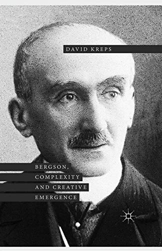 9781349554294: Bergson, Complexity and Creative Emergence