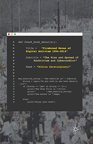 9781349560967: Firebrand Waves of Digital Activism 1994-2014: The Rise and Spread of Hacktivism and Cyberconflict