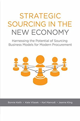 9781349573295: Strategic Sourcing in the New Economy: Harnessing the Potential of Sourcing Business Models for Modern Procurement