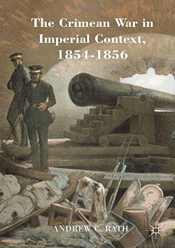 9781349574735: The Crimean War in Imperial Context, 1854-1856
