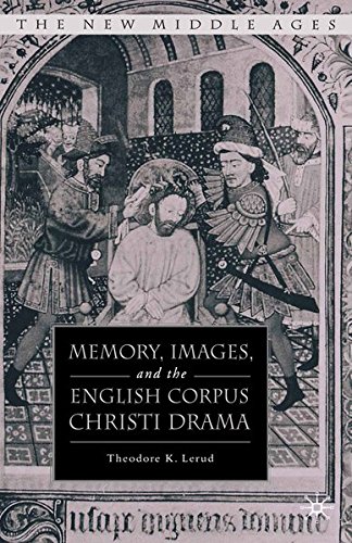 9781349602902: Memory, Images, and the English Corpus Christi Drama