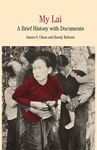 9781349617548: My Lai: A Brief History with Documents (The Bedford Series in History and Culture)
