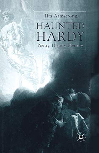 9781349643813: Haunted Hardy: Poetry, History, Memory