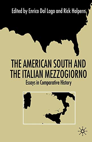 9781349652938: The American South and the Italian Mezzogiorno: Essays in Comparative History