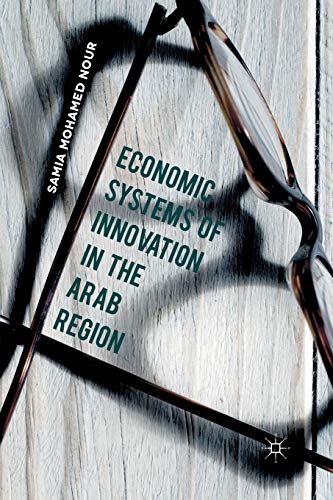 Imagen de archivo de Economic Systems of Innovation in the Arab Region a la venta por Chiron Media