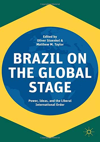 9781349696666: Brazil on the Global Stage