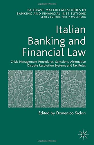 9781349701285: Italian Banking and Financial Law Cris (Palgrave MacMillan Studies in Banking and Financial Institut)