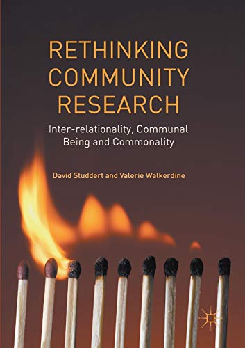 Stock image for Rethinking Community Research : Inter-relationality, Communal Being and Commonality for sale by Chiron Media