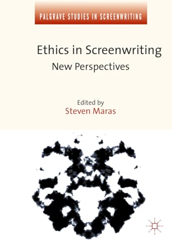 Stock image for Ethics in Screenwriting: New Perspectives (Palgrave Studies in Screenwriting) for sale by Book Deals