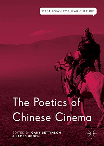 9781349720224: The Poetics of Chinese Cinema (East Asian Popular Culture)