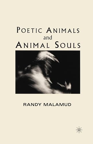 Stock image for Poetic Animals and Animal Souls for sale by THE SAINT BOOKSTORE