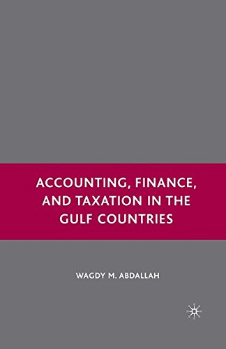9781349738298: Accounting, Finance, and Taxation in the Gulf Countries