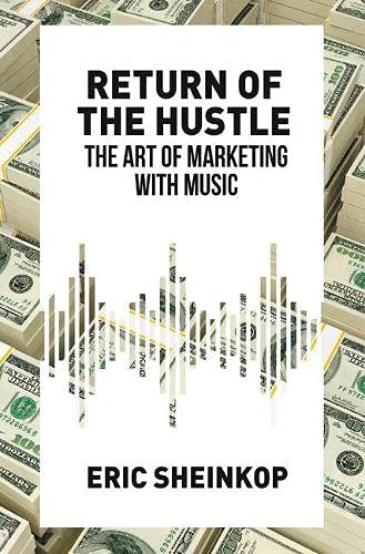9781349845088: Return of the Hustle: The Art of Marketing With Music