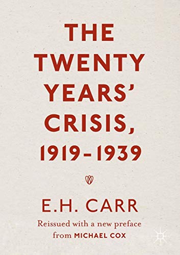 9781349950751: The Twenty Years' Crisis, 1919-1939: Reissued with a new preface from Michael Cox