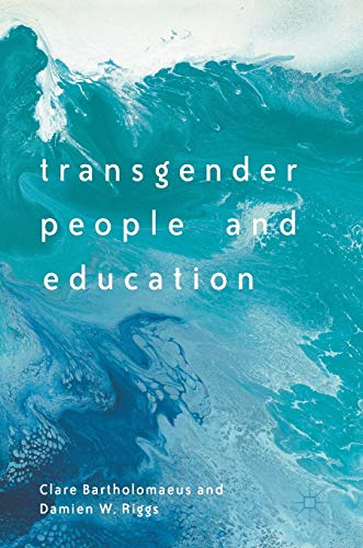 Imagen de archivo de Transgender People and Education a la venta por tjlbooks