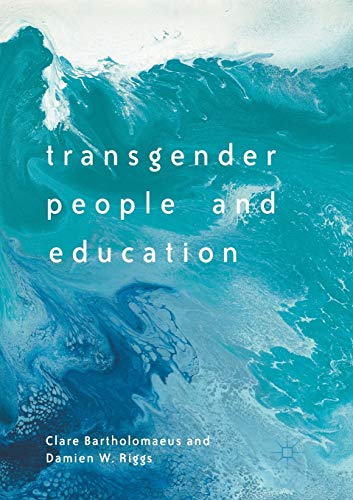 Imagen de archivo de Transgender People and Education a la venta por Lucky's Textbooks