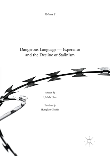 Stock image for Dangerous Language - Esperanto and the Decline of Stalinism for sale by Chiron Media