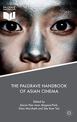 Beispielbild fr The Palgrave Handbook of Asian Cinema zum Verkauf von SpringBooks