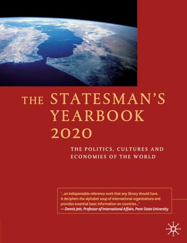 Stock image for The Statesman's Yearbook 2020: The Politics, Cultures and Economies of the World for sale by WorldofBooks