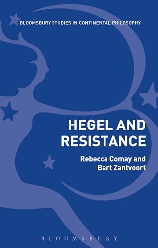 Stock image for Hegel and Resistance: History, Politics and Dialectics for sale by Revaluation Books