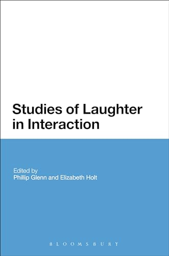 Stock image for Studies of Laughter in Interaction (Paperback) for sale by Grand Eagle Retail