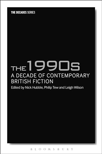 Imagen de archivo de 1990s: A Decade of Contemporary British Fiction Format: Paperback a la venta por INDOO