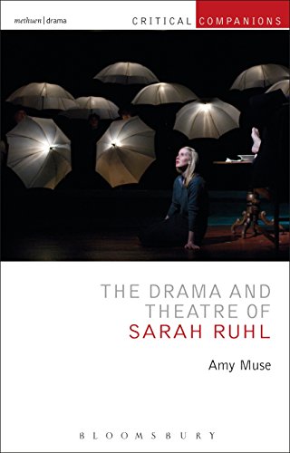 Beispielbild fr Drama and Theatre of Sarah Ruhl zum Verkauf von Buchpark