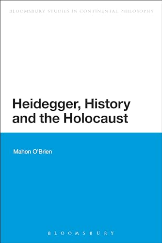 Stock image for Heidegger, History and the Holocaust for sale by Blackwell's