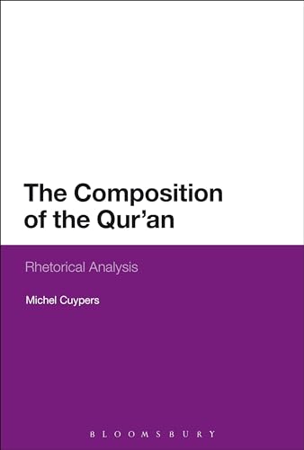 Imagen de archivo de The Composition of the Qur'an: Rhetorical Analysis a la venta por Books Puddle