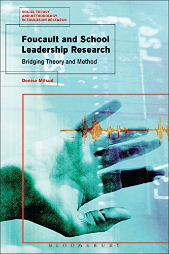 Stock image for Foucault and School Leadership Research Bridging Theory and Method Social Theory and Methodology in Education Research for sale by PBShop.store US