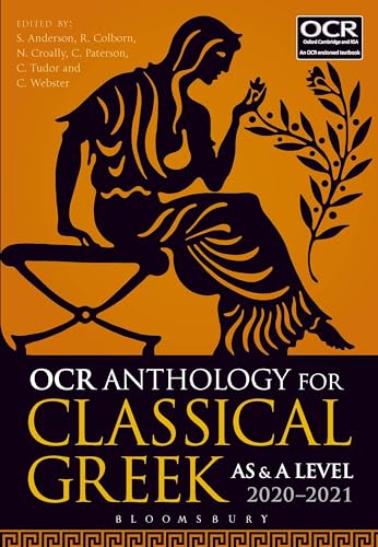 Beispielbild fr OCR Anthology for Classical Greek AS and A Level: 2019-21 (As & a Level 2019-21) zum Verkauf von Monster Bookshop