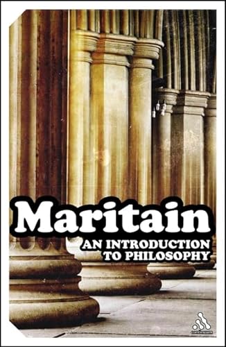 9781350014305: Maritain, J: Introduction to Philosophy