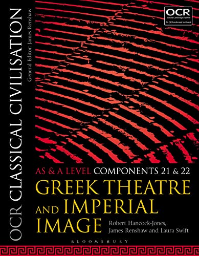 Beispielbild fr OCR Classical Civilisation. AS and A Level Components 21 and 22. Greek Theatre and Imperial Image zum Verkauf von Blackwell's