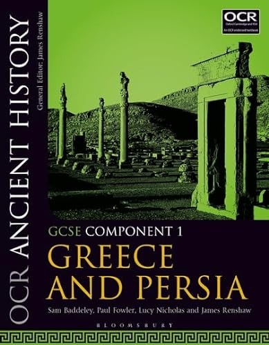 Stock image for OCR Ancient History GCSE. Component 1 Greece and Persia for sale by Blackwell's