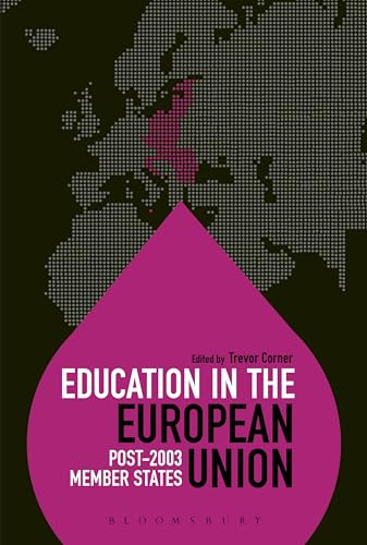 Stock image for Education in the European Union: Post-2003 Member States for sale by Chiron Media