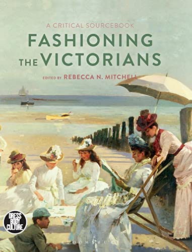 Stock image for Fashioning the Victorians for sale by Blackwell's