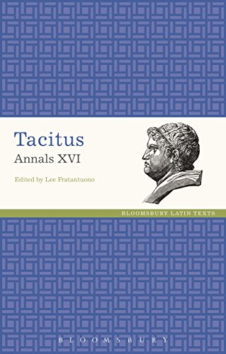 Imagen de archivo de Tacitus Annals XVI (Latin Texts) a la venta por GF Books, Inc.