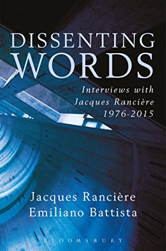 9781350024700: Dissenting Words: Interviews with Jacques Rancire