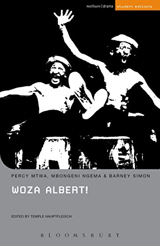 Beispielbild fr Woza Albert! (Student Editions) [Paperback] Mtwa, Percy; Ngema, Mbongeni; Simon, Barney; Hauptfleisch, Temple; Megson, Chris and Stevens, Jenny zum Verkauf von The Compleat Scholar