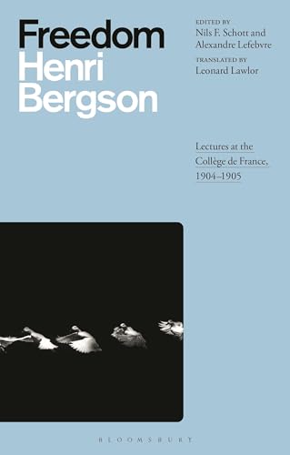9781350029170: Freedom: Lectures at the Collge de France, 1904-1905