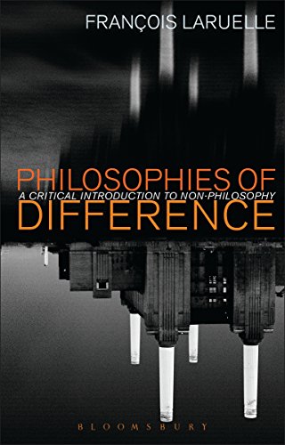 9781350030299: Philosophies of Difference: A Critical Introduction to Non-philosophy
