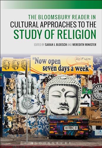 Beispielbild fr The Bloomsbury Reader in Cultural Approaches to the Study of Religion zum Verkauf von Bulrushed Books