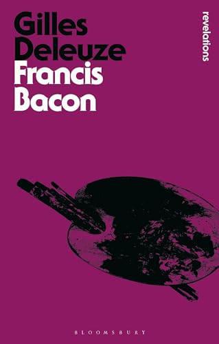 9781350040823: Francis Bacon: The Logic of Sensation