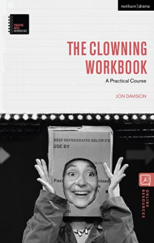 Beispielbild fr The Clowning Workbook zum Verkauf von Blackwell's